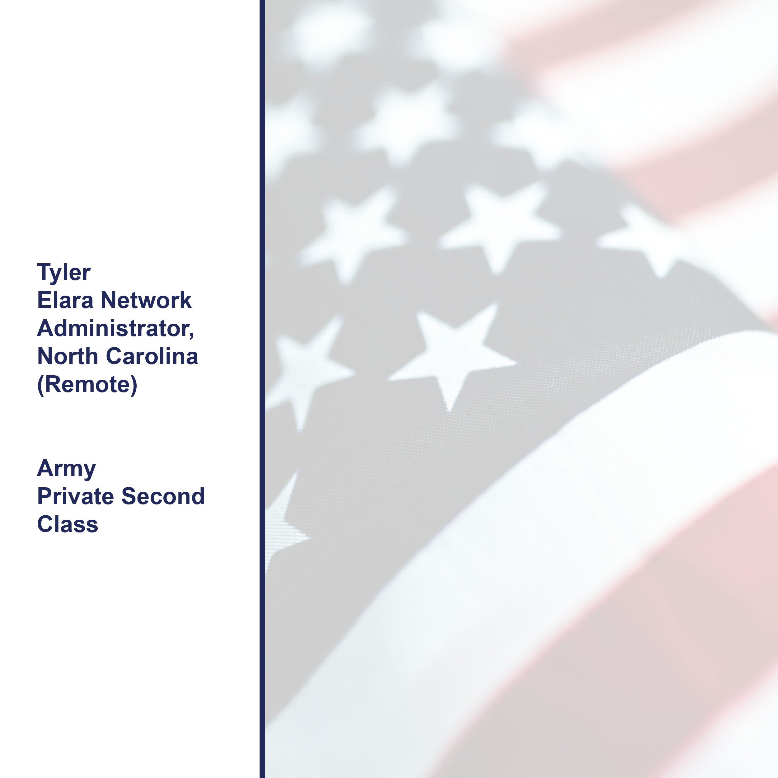 Tyler - Veteran Team Member - Network Administrator North Carolina